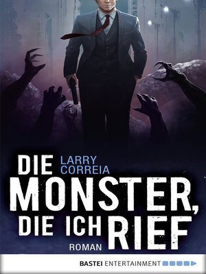 cover image of Die Monster, die ich rief